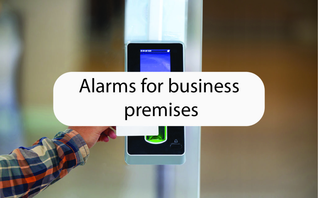 Alarms for business premises (making claims clearer)